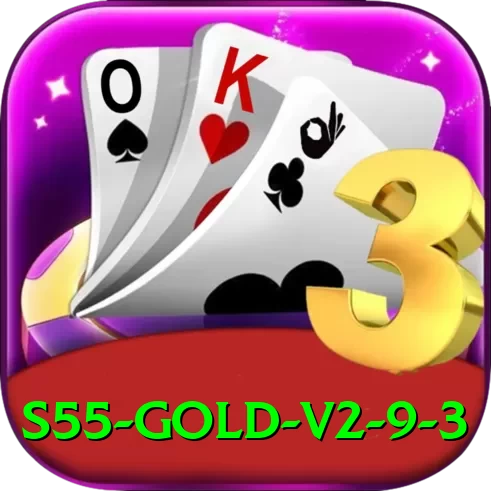 s55 - Gold v2.9.3 - 2